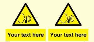 Custom warning sudden loud noise